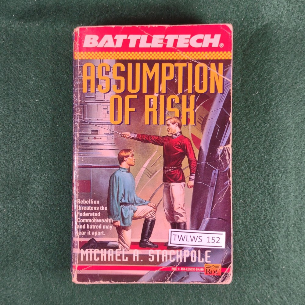 Assumption of Risk - Michael A. Stackpole - Battletech novel - Softcov ...