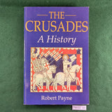 The Crusades: A History - Robert Payne - Softcover