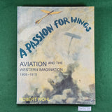 A Passion for Wings - Robert Wohl - Softcover