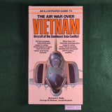 The Air War Over Vietnam - Bernard C Nalty - Hardcover