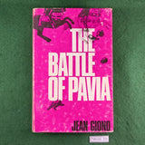 The Battle of Pavia - Jean Giono - Hardcover