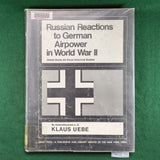 Russian Reactions to German Airpower in World War II - Klaus Uebe - Hardcover - ex-libris