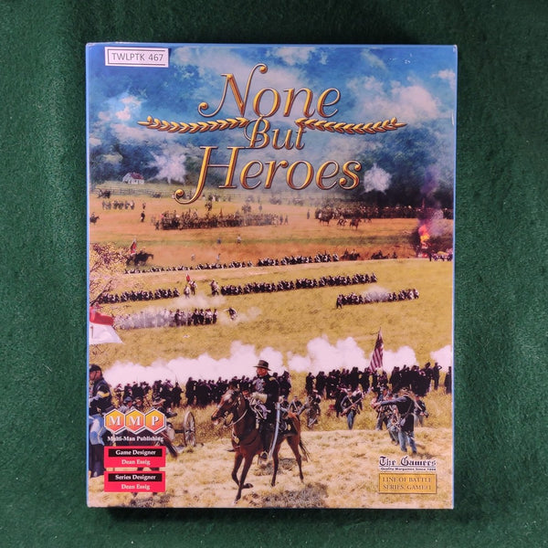 None But Heroes - Line of Battle Series - MMP - Very Good