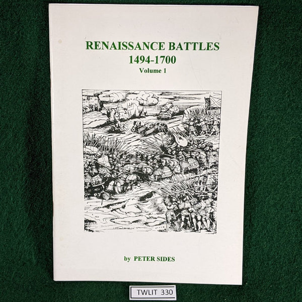 Renaissance Battles 1494-1700 Volume 1 - Peter Sides - Softcover