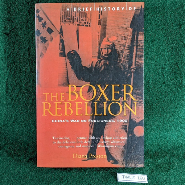 A Brief History of The Boxer Rebellion - Diana Preston - paperback