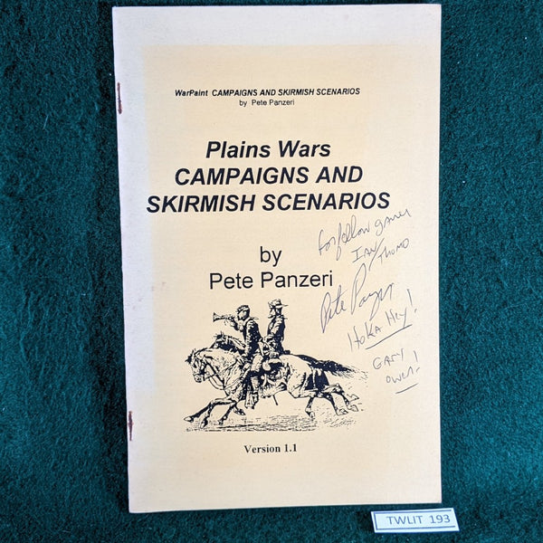 Plains Wars - Campaigns and Skirmish Scenarios v1.1 - Pete Panzeri - signed by author