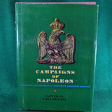 The Campaigns of Napoleon - David Chandler - Hardcover
