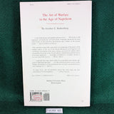 The Art of Warfare In The Age of Napoleon - Gunther E Rothenberg - softcover