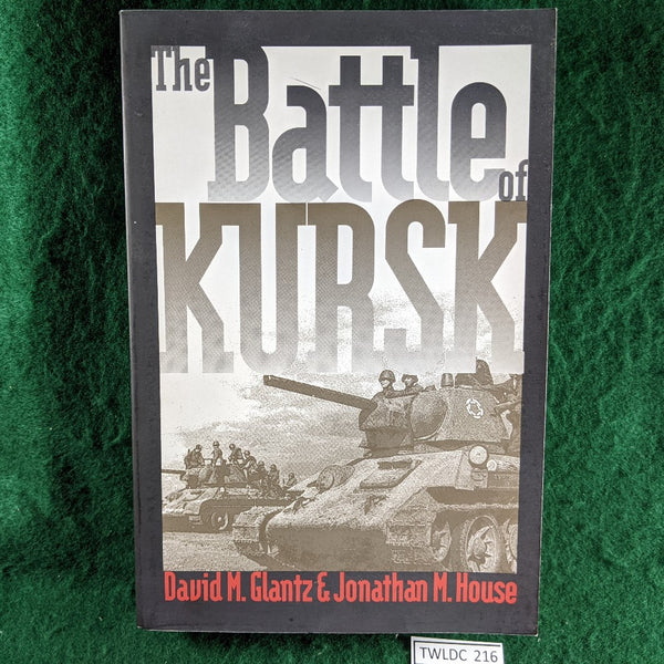The Battle of Kursk - Glantz & House - softcover