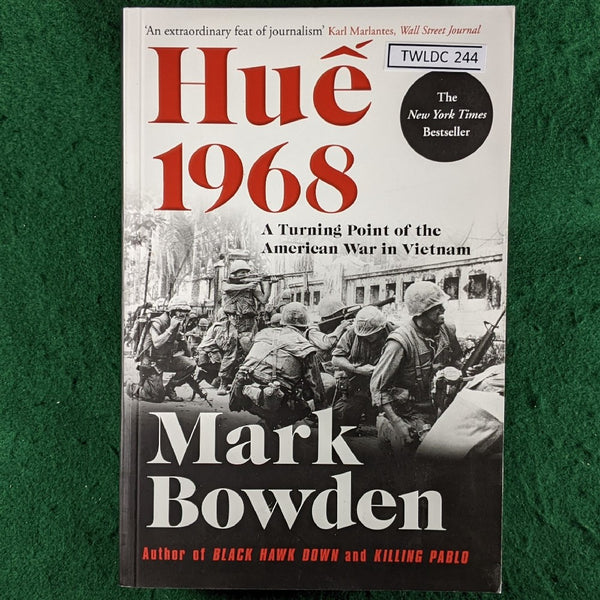 Hue 1968 - Mark Bowden - softcover