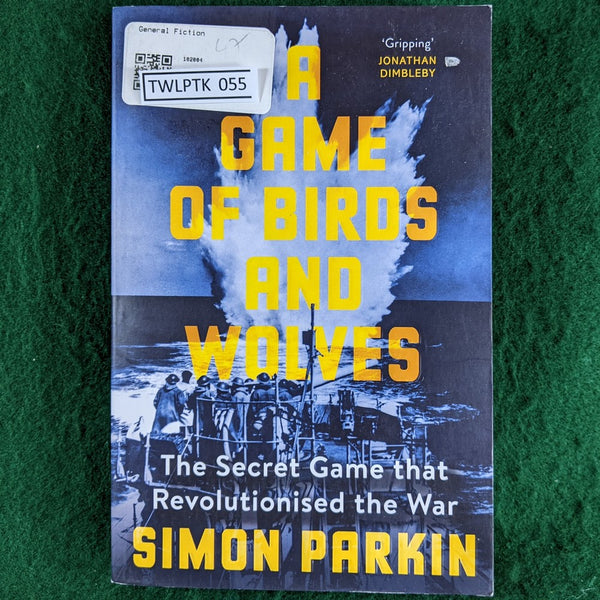 A Game of Birds and Wolves - Simon Parkin - Excellent