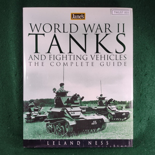 Jane's: World War II Tanks and Fighting Vehicles - Leland Ness - hardcover - Very Good