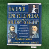 The Harper Encyclopedia of Military Biography - Trevor N. Dupuy - Hardcover