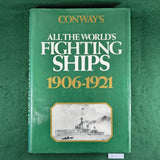 Conway's All the World's Fighting Ships, 1906-1921 - Robert Gardiner - Hardcover
