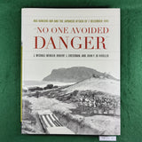 No One Avoided Danger - J. Michael Wenger et al - Hardcover