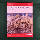 Constantinople 1453: The end of Byzantium - Campaign 78 - Osprey - Softcover