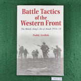 Battle Tactics of the Western Front - Paddy Griffith - Softcover