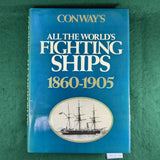 Conway's All the World's Fighting Ships, 1860-1905 - Roger Chesneau - Hardcover