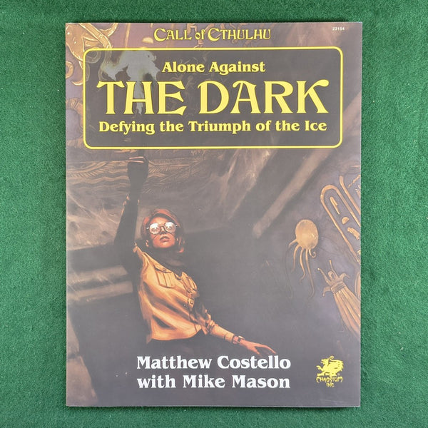 Call of Cthulhu: Alone Against the Dark - Chaosium Inc. - Softcover