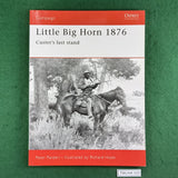 Little Big Horn, 1876: Custer's Last Stand - CAM39 - Osprey Publishing - Softcover