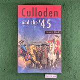 Culloden and the '45 - Jeremy Black - Softcover