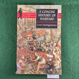 A Concise History of Warfare - Lord Montgomery - Softcover