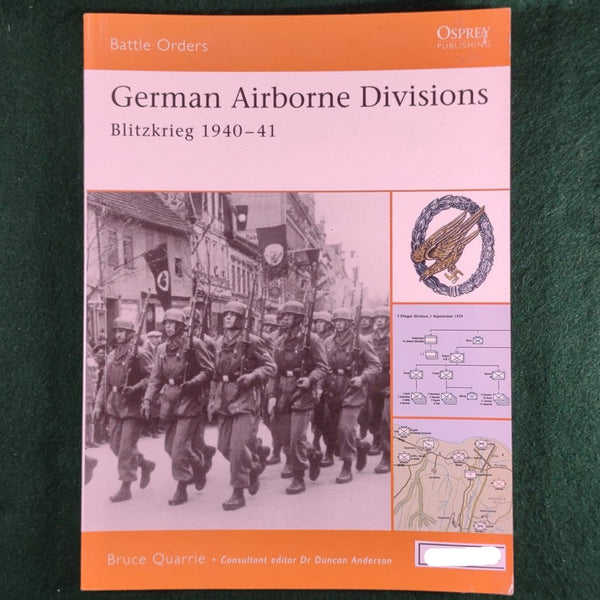 German Airborne Divisions: Blitzkrieg 1940-41 - Battle Orders 4 - Osprey - Softcover