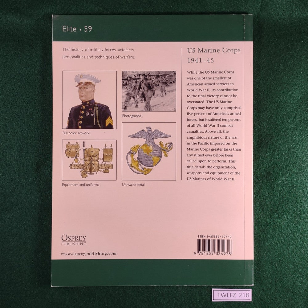 US Marine Corps 1941-45 - Gordon Rottman - Osprey Elite 59 - Softcover ...