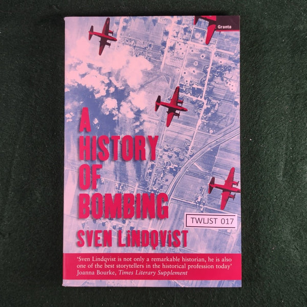 A History of Bombing (2002 Ed.) - Sven Lindqvist - softcover - Very Good