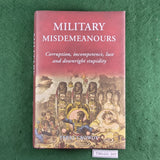 Military Misdemeanours - Terry Crowdy - Hardcover