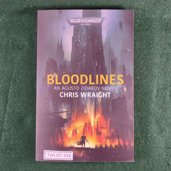 Bloodlines - Warhammer 40000 fiction - Chris Wraight - softcover - Excellent
