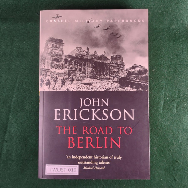 The Road to Berlin - John Erickson - softcover - Excellent