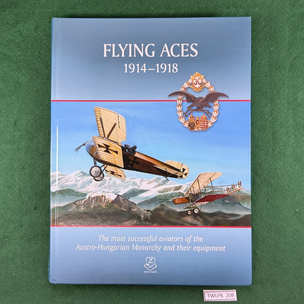 Flying Aces, 1914-1918 - Zrinyi Kiado - Hardcover