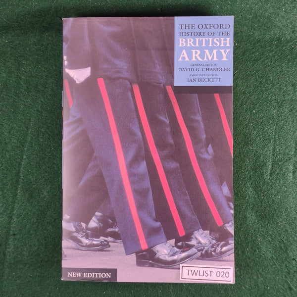 The Oxford History of the British Army - Chandler and Beckett - softcover - Excellent