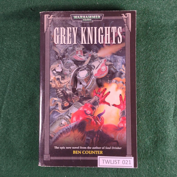 Grey Knights - Warhammer 40000 fiction - Ben Counter - softcover - Very Good