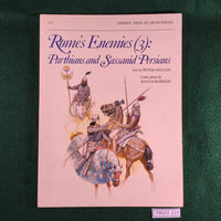 Rome's Enemies (3): Parthians and Sassanid Persians - Peter Wilcox & Angus McBride - Osprey MAA 175 - Softcover