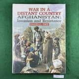 War in a Distant Country, Afghanistan: Invasion and Resistance - David C. Isby - Hardcover