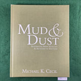 Mud & Dust: Australian Army Vehicles & Artillery in Vietnam - Michael K. Cecil - Hardcover