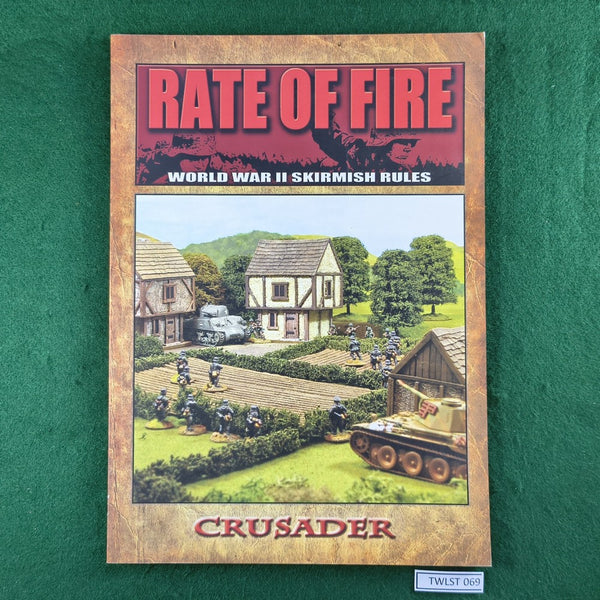 Rate of Fire: World War II Skirmish Rules - Crusader Publishing - Softcover