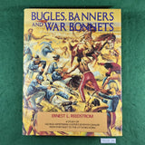 Bugles, Banners and War Bonnets - Ernest L. Reedstrom - Hardcover