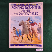 Romano-Byzantine Armies 4th-9th Centuries - David nicolle & Angus McBride - Osprey MAA 247 - Softcover - Good