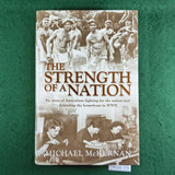 The Strength of a Nation - Michael McKernan - Hardcover