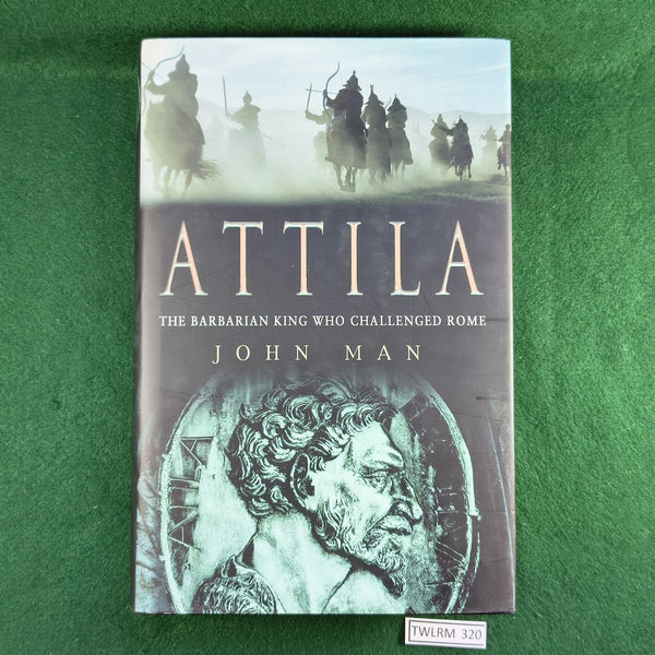 Attila - John Man - Hardcover