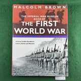 The First World War - Malcolm Brown - Hardcover