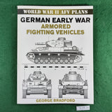German Early War Armored Fighting Vehicles - George Bradford - Softcover
