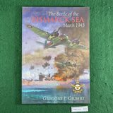 The Battle of the Bismarck Sea, March 1943 - Gregory P. Gilbert - Softcover