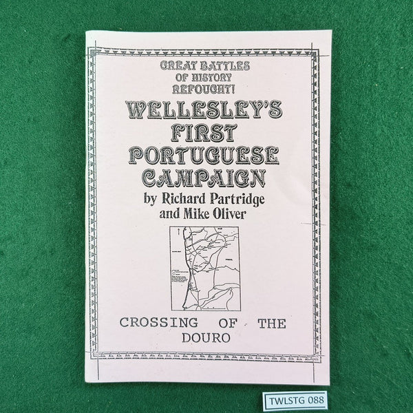 Wellesley's First Portuguese Campaign: Crossing of the Douro - Anschluss Publishing - Softcover