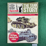 The Tank Story - Purnell's History of the World Wars Special - Softcover