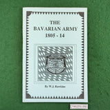 The Bavarian Army 1805-14 - W.J. Rawkins - Softcover