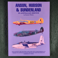 Anson, Hudson and Sunderland - Stewart Wilson - softcover - INCOMPLETE